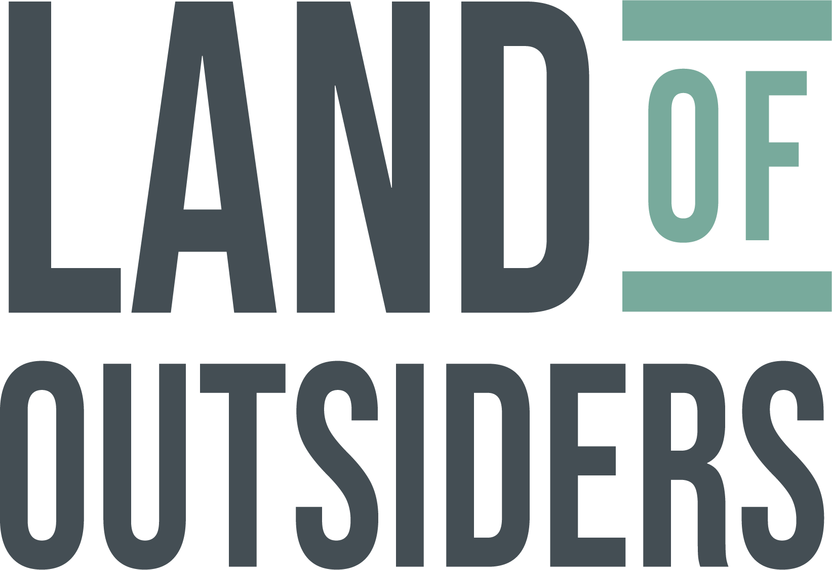 Land of Outsiders